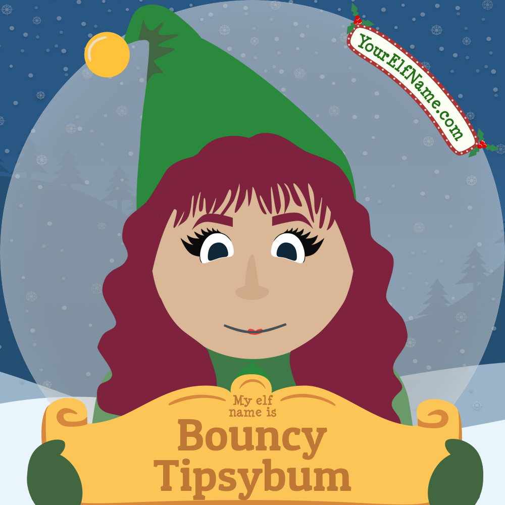 Bouncy Tipsybum