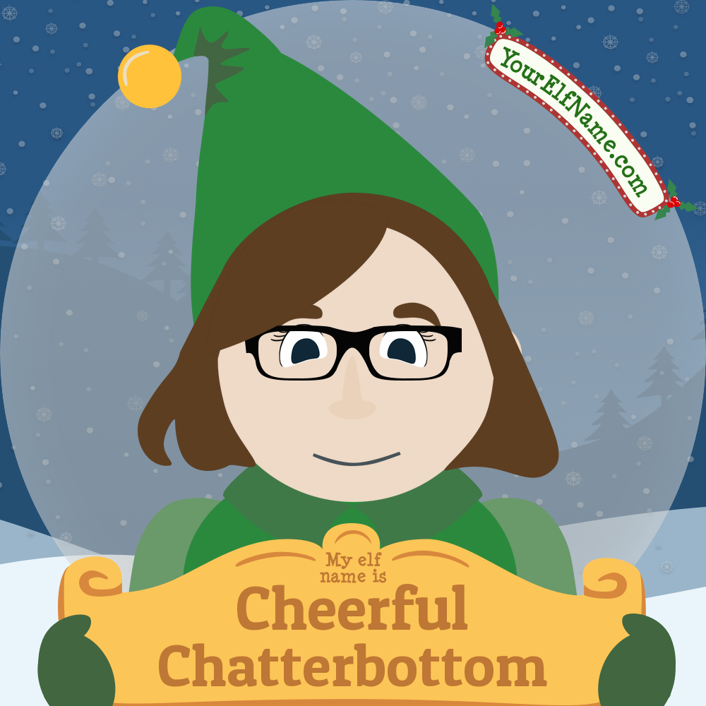 Cheerful Chatterbottom
